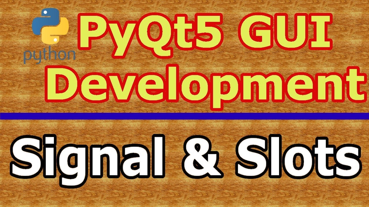 Signal slot python 3 tutorial